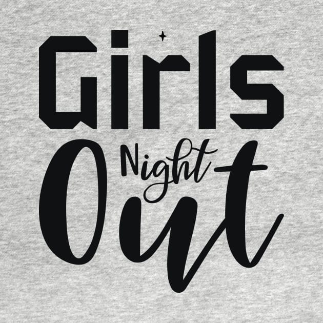 Girls Night Out by greenoriginals